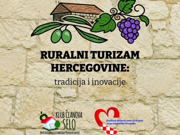 Ruralni turizam Hercegovine: tradicija i inovacije Ruralni turizam Hercegovine: tradicija i inovacije